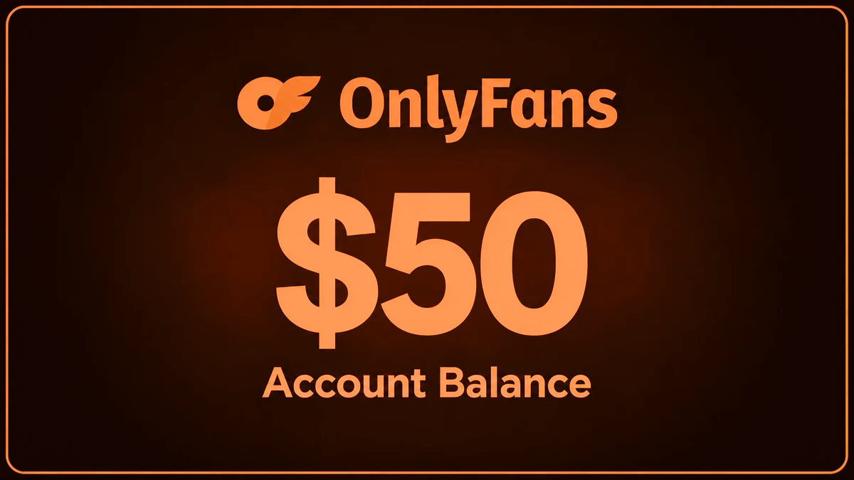 OnlyFans Balance $50