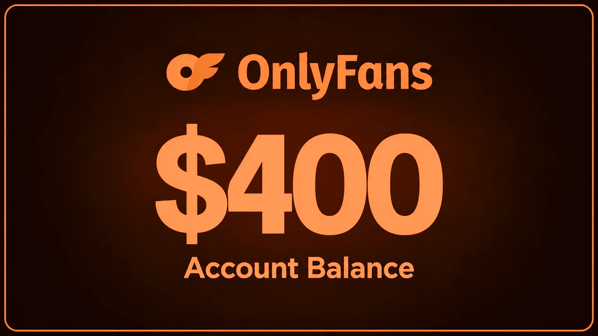 OnlyFans Balance $400